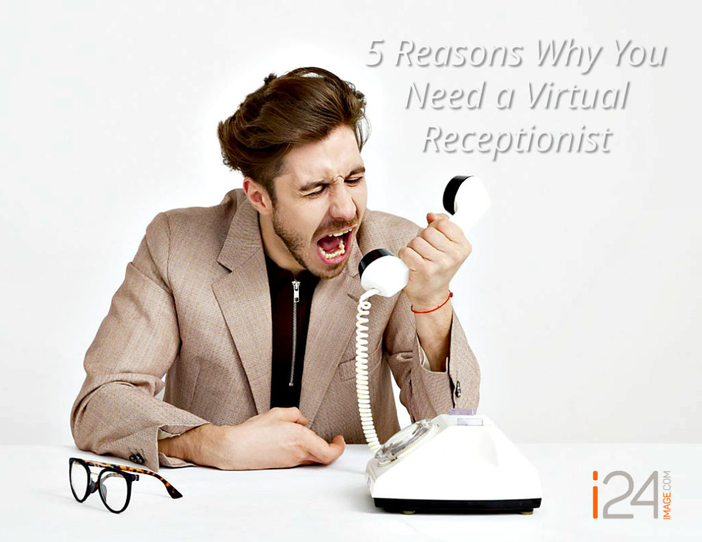 5 Reasons Why You Should Consider a Virtual Receptionist