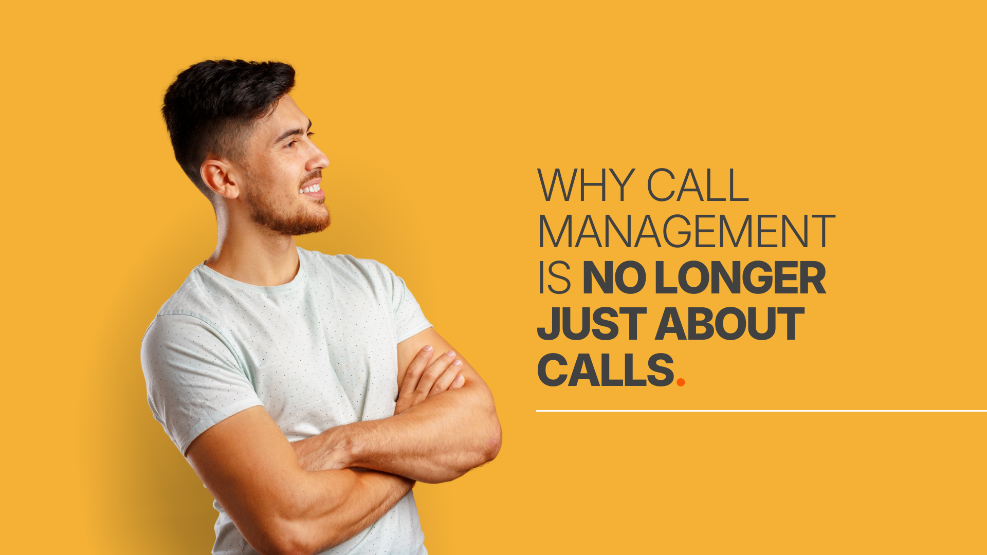 Call Management is No Longer Just About Calls