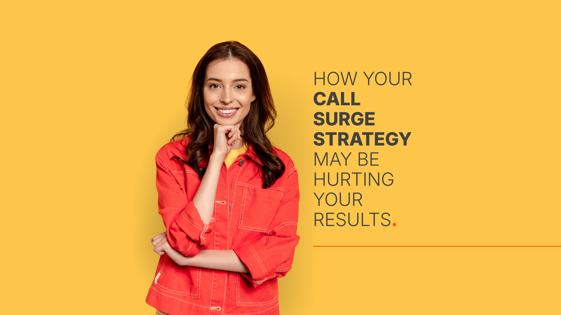 How Your Call Surge Strategy May Be Hurting Your Results