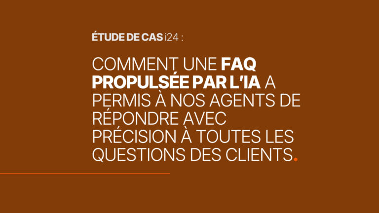 Comment une FAQ propulsée par l’IA a permis à nos agents de répondre avec précision à toutes les questions des clients.